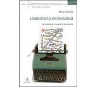 Linguistica e giornalismo. Metodologie d'analisi a confronto