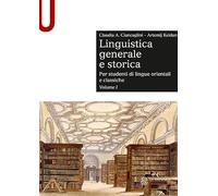 LINGUISTICA GENERALE E STORICA. PER STUDENTI DI LINGUE ORIENTALI E CLASSICHE. VO