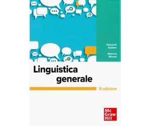 Linguistica generale - Gobber Giovanni, Morani Moreno