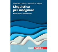 Linguistica per insegnare. Mente, lingue e apprendimento
