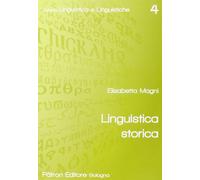 Linguistica storica - Magni Elisabetta