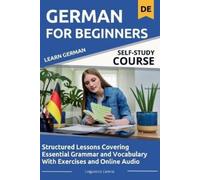 Linguistics Central Learn German For Beginners (Tascabile) German