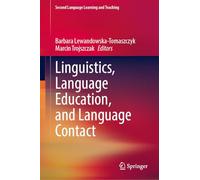 Linguistics, Language Education and Language Contact