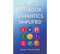 Linguistics Textbook: Semantics Simplified