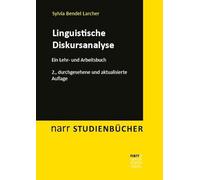 Linguistische Diskursanalyse: Ein Lehr- und Arbeitsbuch