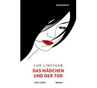 Lingyuan Luo Das Mädchen und der Tod (Copertina rigida)
