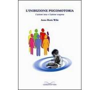 L'inibizione psicomotoria