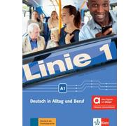 Linie 1 A1 - Hybride Ausgabe allango - Deutsch in Alltag und Beruf: Deutsch in Alltag und Beruf. Kurs- und Übungsbuch mit Audios und Videos inklusive Lizenzschlüssel allango (24 Monate)