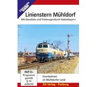 Linienstern Mühldorf - Mit Dieselloks und Triebwagen durch Südostbayern