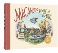 Liniers – Macanudo: Welcome to Elsewhere – Copertina rigida