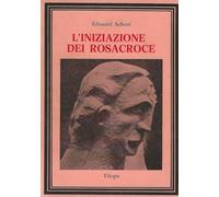 L'iniziazione dei Rosacroce