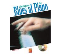 L'iniziazione dell blues al piano - 1 Libro + 1 CD