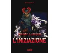 L' iniziazione. Hoenir il druido