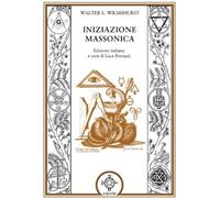 L'iniziazione massonica - [Atanor]