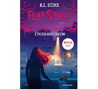L' inizio dell'incubo. Fear Street