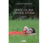 L'inizio di una grande storia