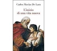 L'inizio di una vita nuova