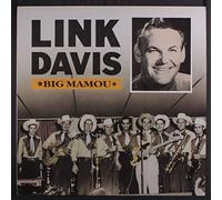 LINK DAVIS - big mamou