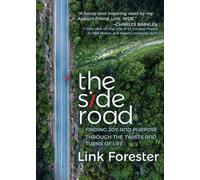 Link Forester The Side Road (Tascabile)