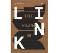Link. Idee per la televisione. Con DVD. Vol. 17: TeleMilano 58.