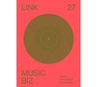 Link. Idee per la televisione. Vol. 27: Music biz. Come reinventare un mercato.
