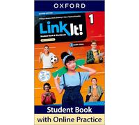 Link It!: Level 1: Student Book and Workbook with Online Practice: Print Student Book and Workbook and 2 years' access to Online Practice and Student Resources, available on Oxford English Hub.