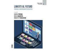 Link@ti al futuro. Percorsi di orientamento scolastico
