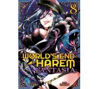 Link World's End Harem: Fantasia Vol. 8 (Tascabile) World's End Harem: Fantasia
