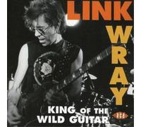 Link Wray King of the Wild Guitar (CD) Album