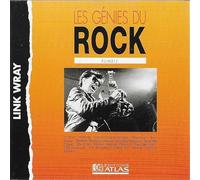 Link Wray - Link Wray : Rumble - Les Génies Du Rock