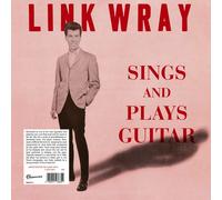 Sings And Plays Guitar (Numbered Edition) (Clear Vinyl) - Link Wray (Vinile)