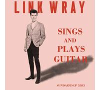 Link Wray Sings and Plays Guitar (Vinyl LP)
