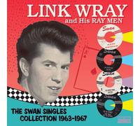 Wray Link - The Swan Singles Collection 63-67
