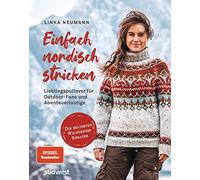 Linka Neumann R Einfach nordisch stricken: Lieblingspullover für Out (Tascabile)