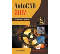 Linkan Sagar Autocad 2017 Training Guide (Tascabile)
