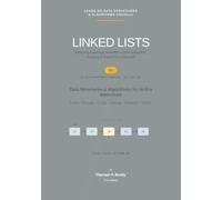 Linked Lists - Go Edition: Data Structures & Algorithms for AI-Era Interviews: 11