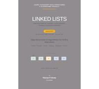 Linked Lists - JavaScript Edition: Data Structures & Algorithms for AI-Era Interviews: 11