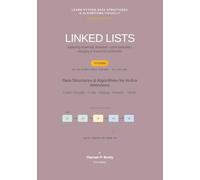 Linked Lists - Python Edition: Data Structures & Algorithms for AI-Era Interviews: 11