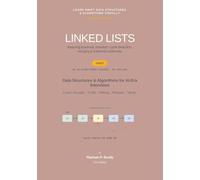 Linked Lists - Swift Edition: Data Structures & Algorithms for AI-Era Interviews: 11