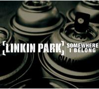 Linkin Park - Somewhere I Belong