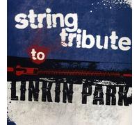 Linkin Park Tribute - String Tribute To Linkin Park