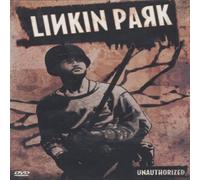 Linkin Park - Unauthorized