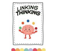Linking Thinking™ Workbook: Step-by-Step Routine & Executive Function Skills for Forgetful, ADHD & Learning Support Children (Ages 6-12)