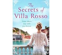 Linn B. Halton The Secrets of Villa Rosso (Tascabile)