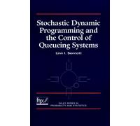 Linn I. Sennott Stochastic Dynamic Programming and the Contro (Copertina rigida)