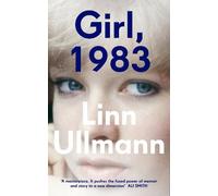 Linn Ullmann Girl, 1983 (Copertina rigida)