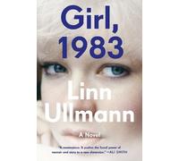 Linn Ullmann Girl, 1983 (Copertina rigida)