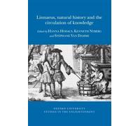 Linnaeus, natural history and the circulation of knowledge (Tascabile)