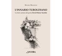 L'Innario turoldiano. La fede cantata dal poeta David Maria Turoldo