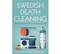 Linnèa Gustafsson Swedish Death Cleaning (Tascabile) Minimalist Living